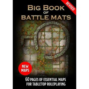Big Book of Battle Mats (Revised Edition)