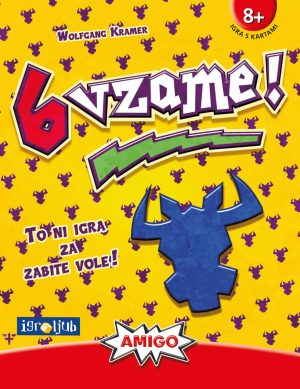 6 vzame!